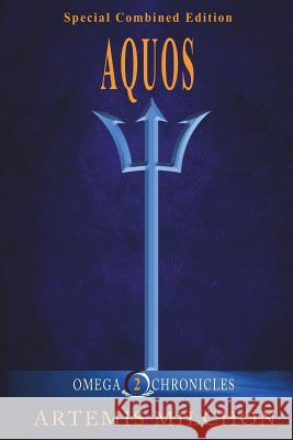 Aquos Artemis Milchon 9781721992812 Createspace Independent Publishing Platform - książka
