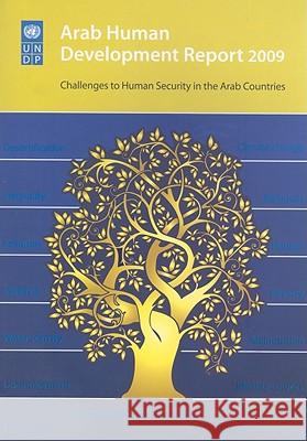Arab Human Development Report 2009: Challenges to Human Security in the Arab Countries United Nations Development Programme 9789211262117 United Nations Development Programme - książka