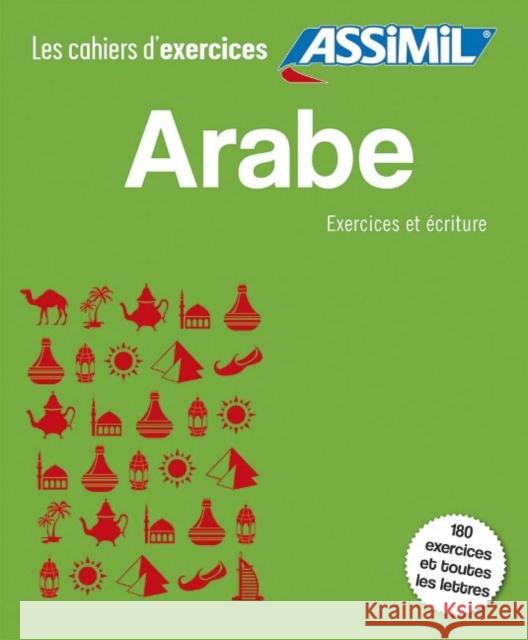 Arabe: Writing & Exercises Assimil 9782700507492 Assimil - książka