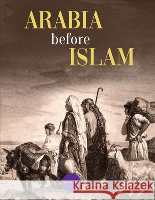 Arabia before Islam Shabbir Hussain 9788198798503 Next Stage Events and Communication - książka