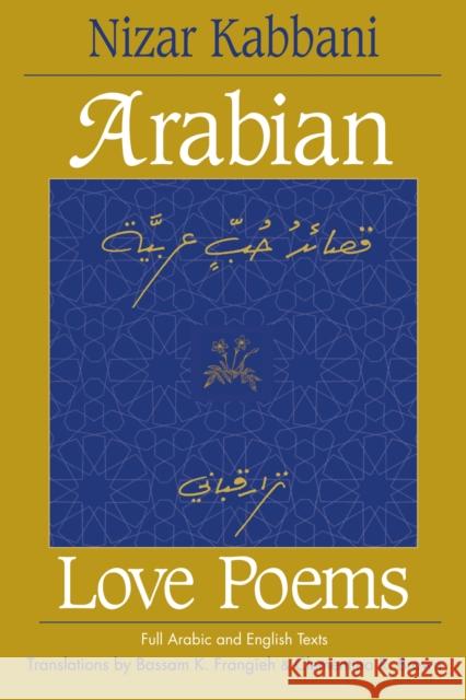 Arabian Love Poems  9780894108815 Lynne Rienner Publishers Inc - książka