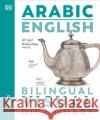 Arabic English Bilingual Visual Dictionary DK 9780241667835 Dorling Kindersley Ltd