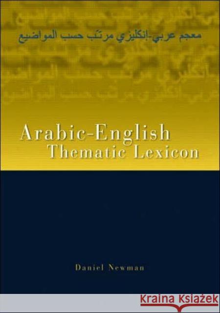 Arabic-English Thematic Lexicon Daniel Newman 9780415420945 Routledge - książka