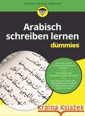 Arabisch schreiben lernen für Dummies Damien Ferre   9783527715626 Wiley-VCH Verlag GmbH - książka