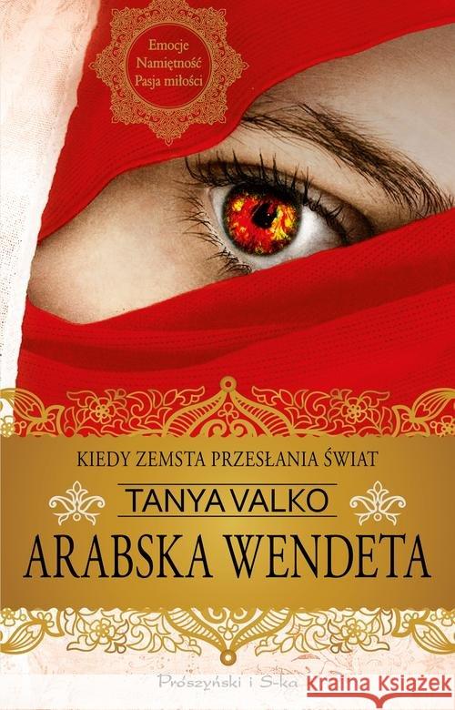 Arabska wendeta Valko Tanya 9788381693257 Prószyński Media - książka