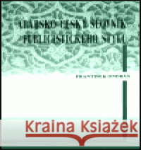 Arabsko-český slovník publicistického stylu František Ondráš 9788086277295 Set Out - książka