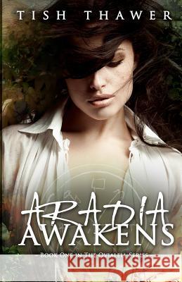 Aradia Awakens Tish Thawer Regina Wamba 9780985670399 Amber Leaf Publishing - książka