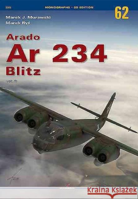 Arado AR 234 Blitz: Volume 2 Murawski, Marek 9788364596650 Kagero - książka