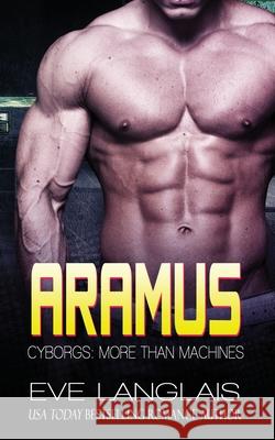 Aramus Langlais, Eve 9781773841731 LIGHTNING SOURCE UK LTD - książka