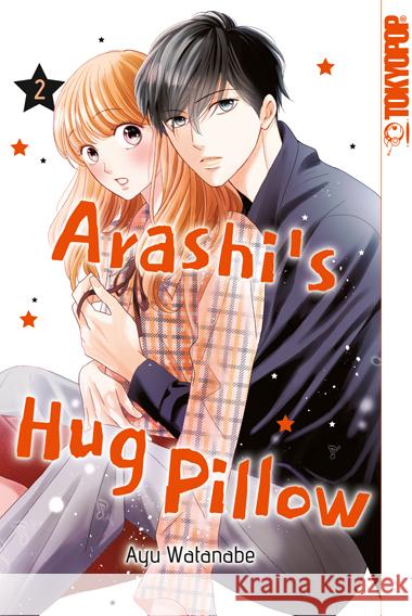 Arashi's Hug Pillow 02 Watanabe, Ayu 9783759315762 Tokyopop - książka
