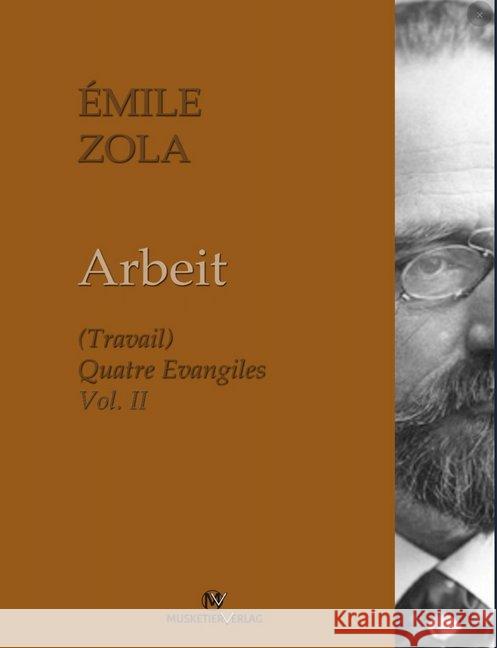 Arbeit Zola, Emile 9783946635819 Musketier Verlag - książka