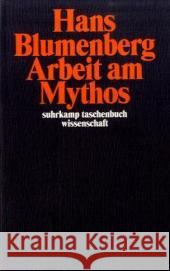 Arbeit am Mythos Blumenberg, Hans   9783518294055 Suhrkamp - książka