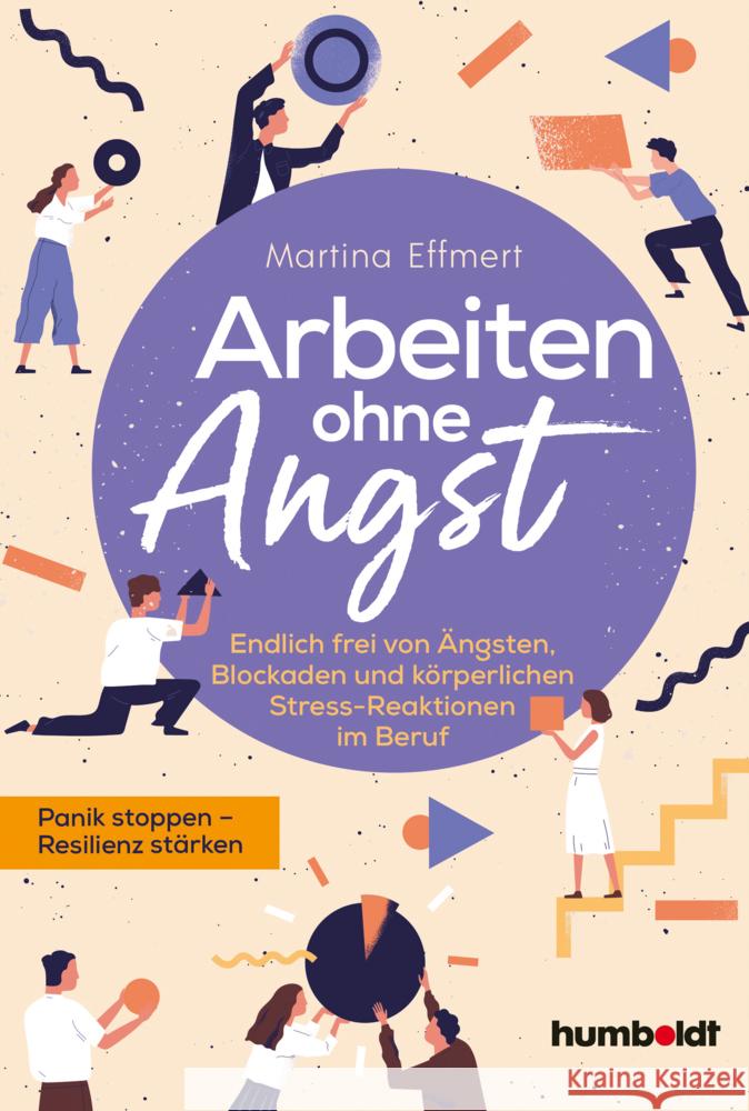 Arbeiten ohne Angst Effmert, Martina 9783842631243 Schlütersche - książka