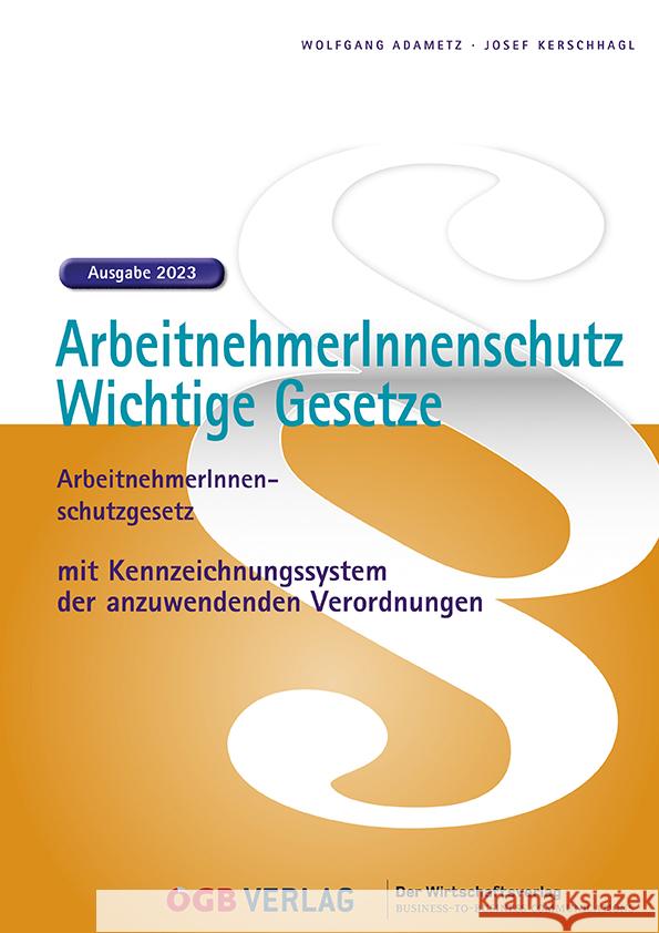 ArbeitnehmerInnenschutz. Adametz, Wolfgang 9783990466544 ÖGB - książka