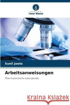 Arbeitsanweisungen Jawla, Sunil 9786209791789 Verlag Unser Wissen - książka