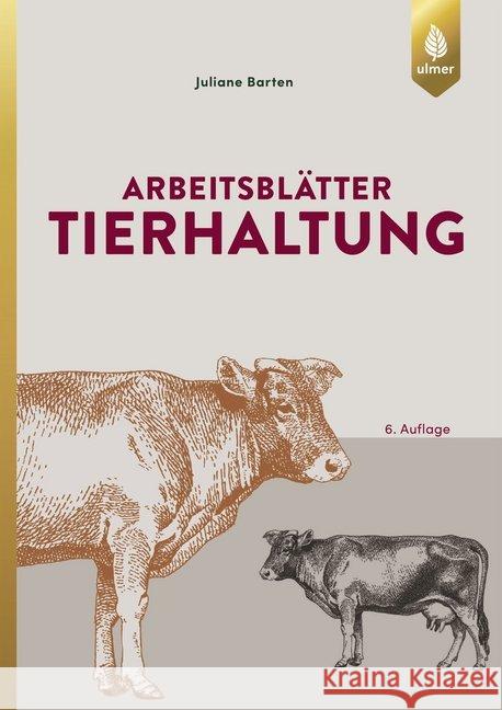 Arbeitsblätter Tierhaltung Barten, Juliane 9783818605377 Verlag Eugen Ulmer - książka