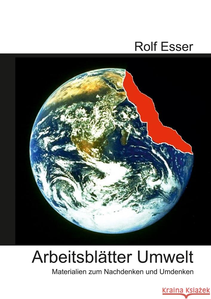 Arbeitsblätter Umwelt Esser, Rolf 9783347736658 tredition - książka