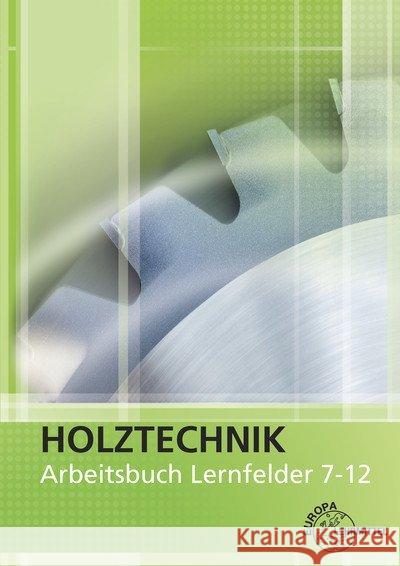 Arbeitsbuch - Lernfelder 7-12 Klein, Helmut; Nutsch, Wolfgang 9783808544839 Europa-Lehrmittel - książka