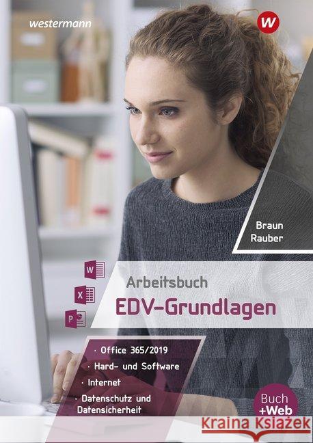 Arbeitsbuch EDV-Grundlagen - Windows 10 und MS-Office 2019 : Schülerband Rauber, Christoph; Braun, Frank 9783427408291 Bildungsverlag EINS - książka