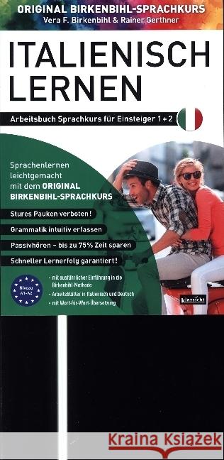 Arbeitsbuch zu Italienisch lernen Einsteiger 1+2 Birkenbihl, Vera F., Gerthner, Rainer 9783985840199 Klarsicht Verlag Hamburg - książka