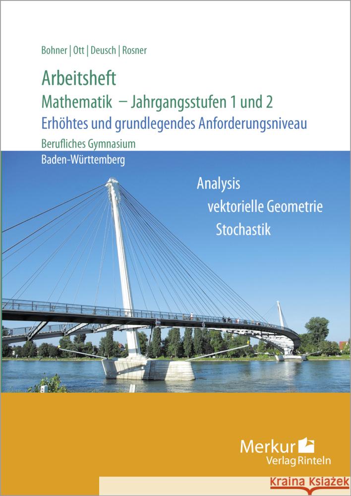 Arbeitsheft - Mathematik - Jahrgangsstufen 1 und 2 Bohner, Kurt, Ott, Roland, Deusch, Ronald 9783812023382 Merkur - książka