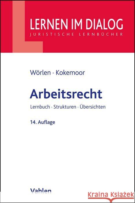 Arbeitsrecht Wörlen, Rainer, Kokemoor, Axel 9783800671274 Vahlen - książka