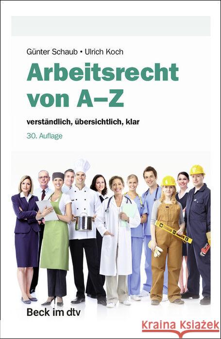 Arbeitsrecht von A-Z Schaub, Günter 9783423512978 Beck Juristischer Verlag - książka