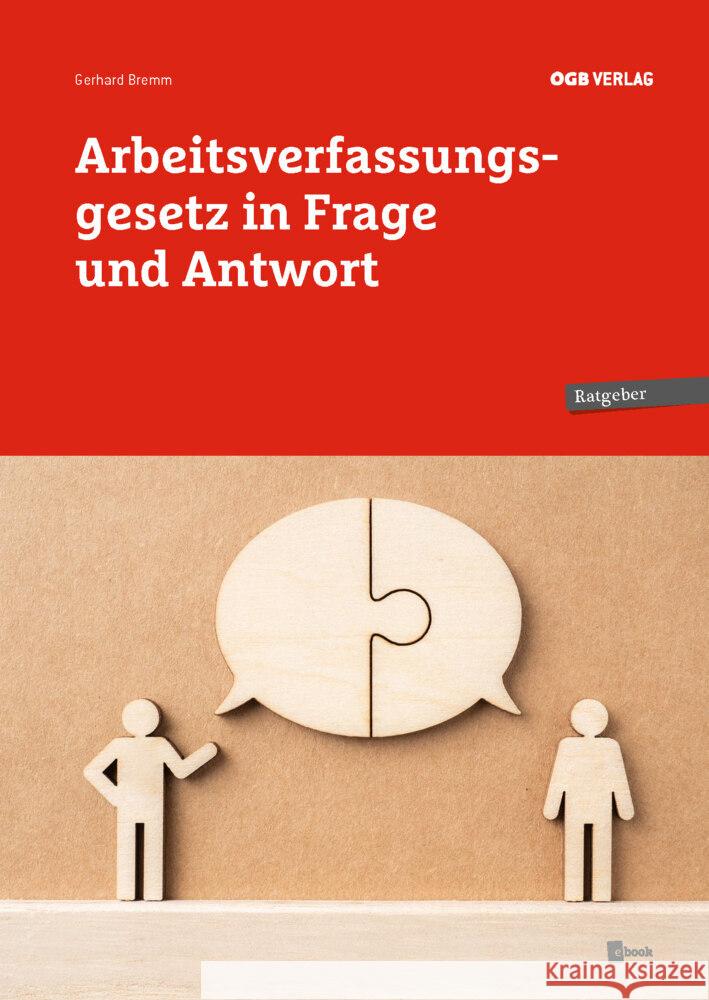 Arbeitsverfassungsgesetz in Frage und Antwort Bremm, Gerhard 9783990467459 ÖGB - książka