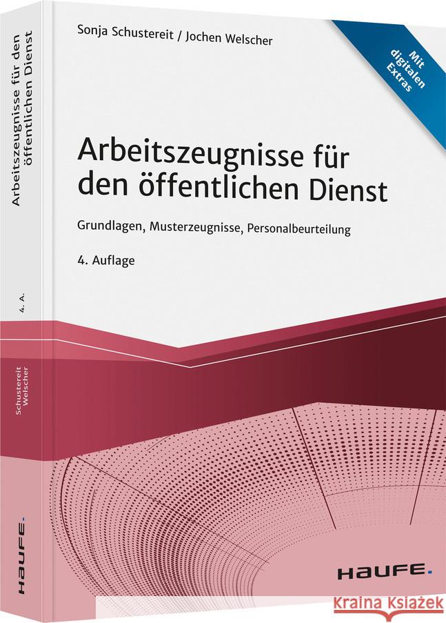 Arbeitszeugnisse für den öffentlichen Dienst Schustereit, Sonja, Welscher, Jochen 9783648153567 Haufe-Lexware - książka