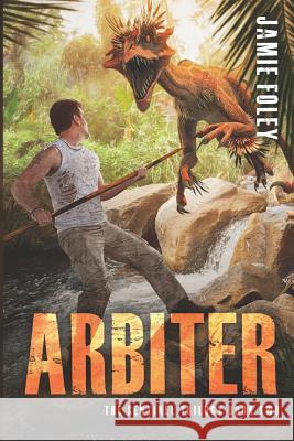 Arbiter Jamie Foley   9780692376614 Fayette Press - książka