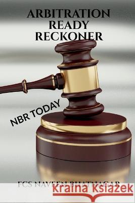 Arbitration Ready Reckoner Fcs Naveen   9781638329978 Notion Press - książka