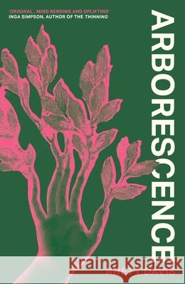 Arborescence: 'Extraordinary' Sophie Ward Rhett Davis 9780349725314 Little, Brown - książka