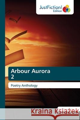Arbour Aurora 2 John Haughton 9786203578683 Justfiction Edition - książka