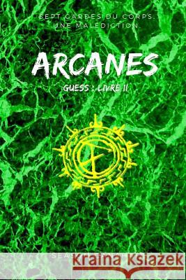 Arcanes Season Canahait 9781985614772 Createspace Independent Publishing Platform - książka