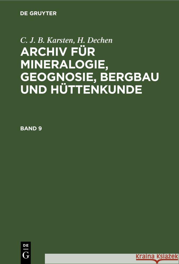 Arch. Mineral. Geogn. Bd. 9: AMGBH-B, Band 9  9783112683934 De Gruyter (JL) - książka