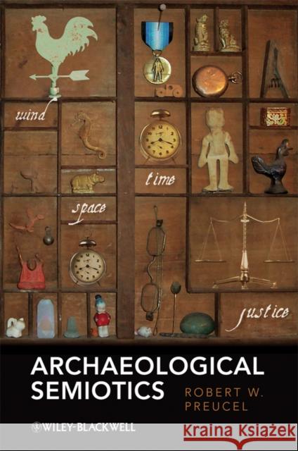 Archaeological Semiotics Robert W Preucel 9781405199131  - książka