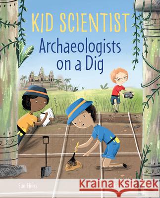 Archaeologists on a Dig Sue Fliess Mia Powell 9780807541579 Albert Whitman & Company - książka