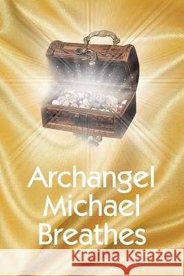 Archangel Michael Breathes Al Pfeifer 9781646546275 Fulton Books - książka