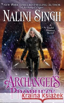 Archangel's Prophecy Singh, Nalini 9780451491640 Berkley Books - książka