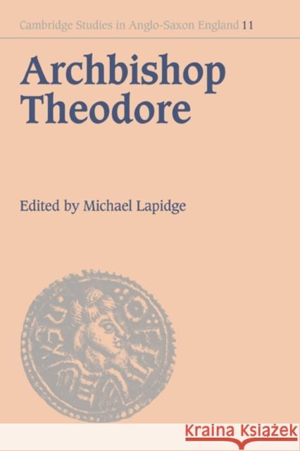 Archbishop Theodore Lapidge, Michael 9780521480772 Cambridge University Press - książka