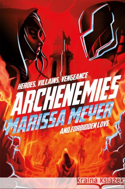 Archenemies Marissa Meyer 9781509888894 Pan Macmillan - książka