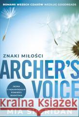 Archer's Voice. Znaki miłości Mia Sheridan, Martyna Tomczak 9788324098088 JednymSłowem - książka