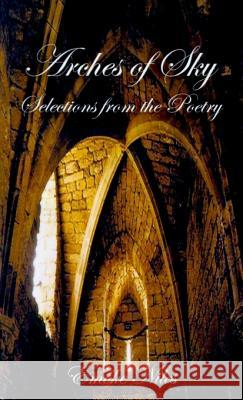 Arches of Sky: Selections from the Poetry Emoke Niles 9780759627482 Authorhouse - książka