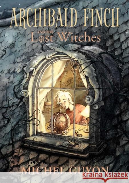 Archibald Finch and the Lost Witches: Volume 1 Guyon, Michel 9781524867720 Andrews McMeel Publishing - książka