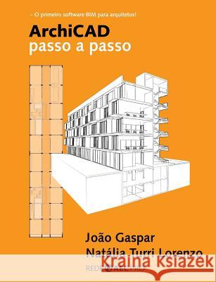 ArchiCAD passo a passo Gaspar, Joao 9788561453268 Probooks - książka