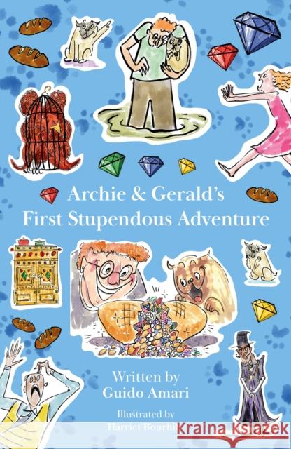 Archie & Gerald’s First Stupendous Adventure Guido Amari 9781836284536 Troubador Publishing - książka