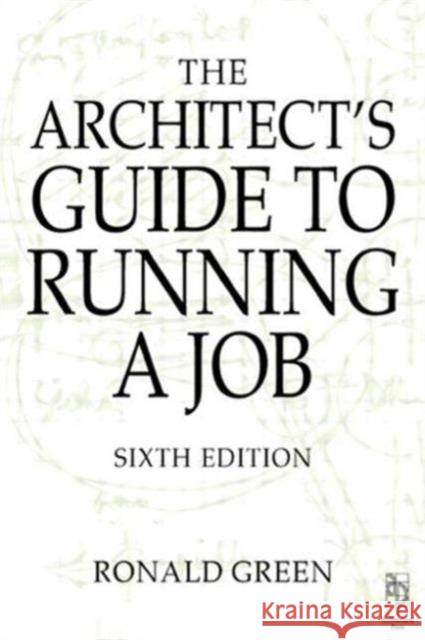 Architect's Guide to Running a Job  GREEN 9780750653435  - książka
