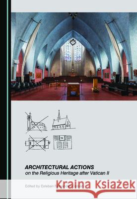 Architectural Actions on the Religious Heritage After Vatican II Fern 9781527560338 Cambridge Scholars Publishing - książka