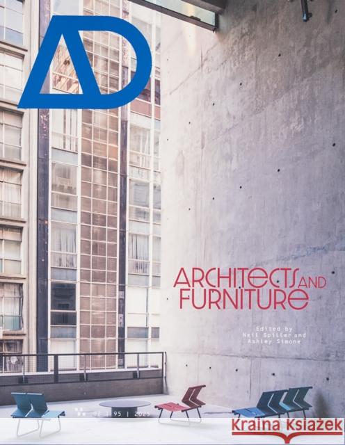 Architectural Design Journal Issue 2: Architects and Furniture Neil Spiller 9781961856998 Axio - książka