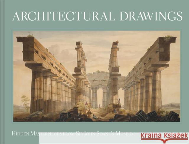 Architectural Drawings: Hidden Masterpieces from Sir John Soane's Museum Frances Sands 9781849945851 Batsford - książka